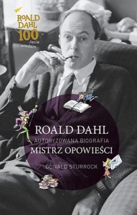 Roald Dahl. Mistrz opowieści - okładka książki