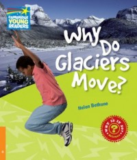 Why Do Glaciers Move? 6 Factbook - okładka podręcznika