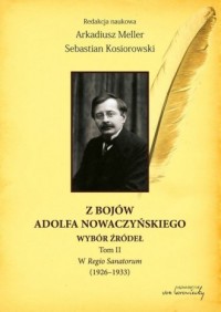 Z bojów Adolfa Nowaczyńskiego. - okładka książki