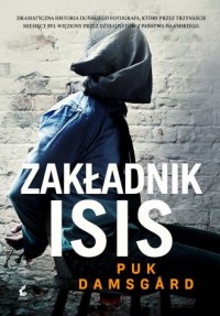 Zakładnik ISIS - okładka książki