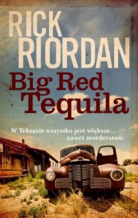 Big Red Tequila - okładka książki