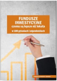 Fundusze inwestycyjne. Czemu są - okładka książki