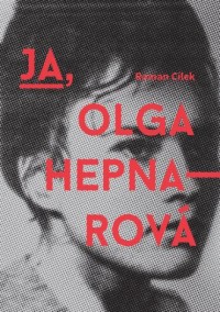 Ja, Olga Hepnarova - okładka książki