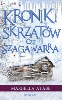 Kroniki skrzatów cz. 2. Szagawarra - okładka książki