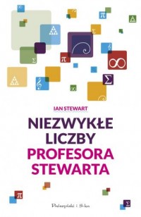 Niezwykłe liczby profesora Stewarta - okładka książki