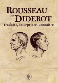 Rousseau et Diderot : traduire, - okładka książki