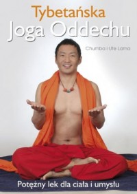 Tybetańska Joga Oddechu. Potężny - okładka książki