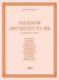 Architektura Cienia / Shadow Architecture - okładka książki