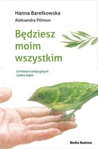 Będziesz moim wszystkim - okładka książki