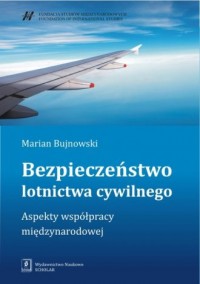 Bezpieczeństwo lotnictwa cywilnego. - okładka książki