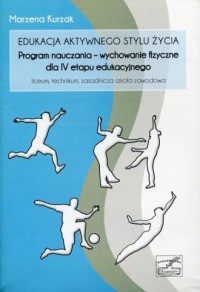 Edukacja aktywnego stylu życia: - okładka podręcznika