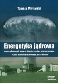 Energetyka jądrowa wobec globalnych - okładka książki