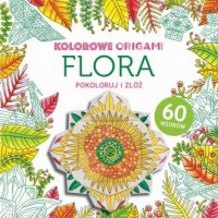 Kolorowanka z origami. Flora - okładka książki