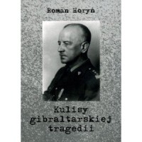 Kulisy gibraltarskiej tragedii - okładka książki