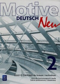 Motive Deutsch Neu 2. Szkoła ponadgimnazjalna. - okładka podręcznika