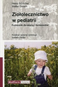Ziołolecznictwo w pediatrii. Podręcznik - okładka książki