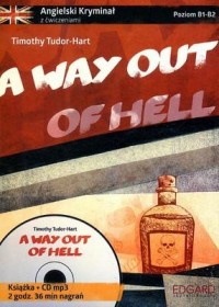 A way out of hell Angielski kryminał - okładka podręcznika