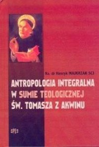 Antropologia integralna w sumie - okładka książki