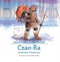 Czao-Ra. Opowieść północna - okładka książki