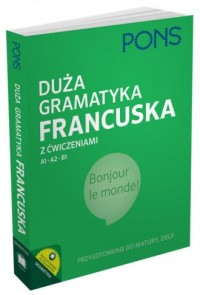 Duża gramatyka francuska z ćwiczeniami. - okładka podręcznika