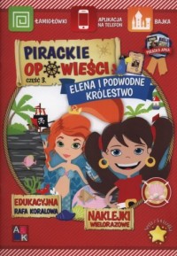 Elena i podwodne królestwo. Pirackie - okładka książki