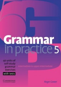 Grammar in Practice 5. Intermediate - okładka podręcznika
