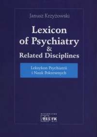 Leksykon psychiatrii i nauk pokrewnych - okładka książki