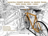 Magiczna podróż roweru na krańce - okładka książki