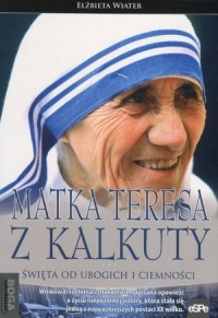 Przyjaciele Boga. Matka Teresa - okładka książki