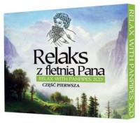 Relaks z fletnią Pana cz. 1 (2 - okładka płyty