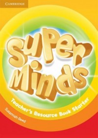 Super Minds. Starter. Teachers - okładka podręcznika