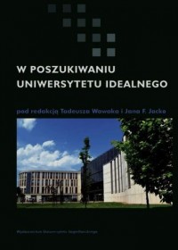 W poszukiwaniu uniwersytetu idealnego - okładka książki