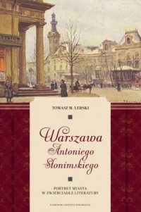 Warszawa Antoniego Słonimskiego - okładka książki