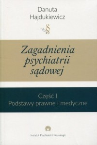 Zagadnienia z psychiatrii sądowej - okładka książki