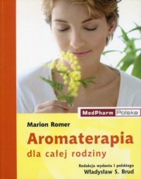 Aromaterapia dla całej rodziny - okładka książki