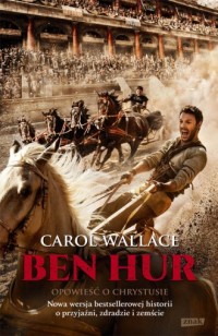 Ben Hur. Opowieść o Chrystusie - okładka książki