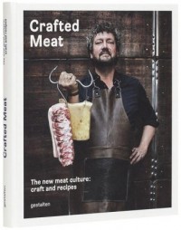 Crafted Meat. The New Meat Culture: - okładka książki