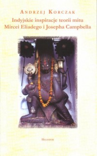 Indyjskie inspiracje teorii mitu - okładka książki