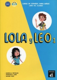 Lola y Leo 1. Libro del alumno - okładka podręcznika