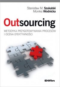 Outsourcing. Metodyka przygotowywania - okładka książki