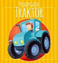 Pojazdy Gucia. Traktor - okładka książki