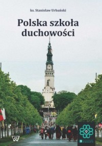 Polska szkoła duchowości - okładka książki