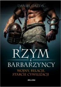 Rzym i barbarzyńcy - okładka książki