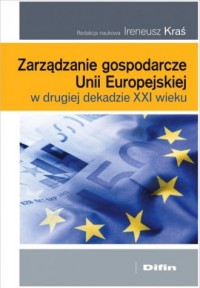 Zarządzanie gospodarcze Unii Europejskiej - okładka książki