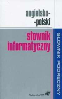 Angielsko-polski słownik informatyczny - okładka książki