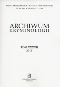 Archiwum kryminologii Tom XXXVII/2015 - okładka książki