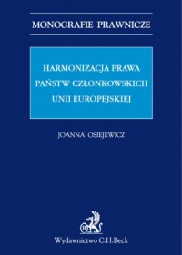 Harmonizacja prawa państw członkowskich - okładka książki