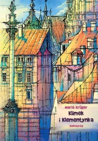 Klimek i klementynka - okładka książki