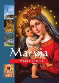 Maryja Matka Jezusa - okładka książki