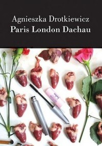Paris London Dachau  - okładka książki
